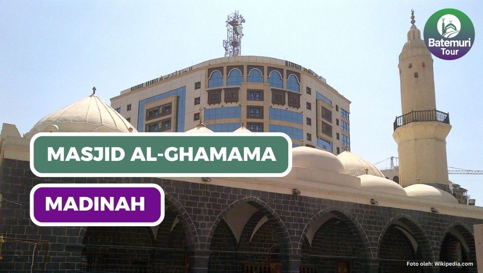 Masjid Al-Ghamama, Masjid Tertua di Madinah Peninggalan Nabi Muhammad SAW